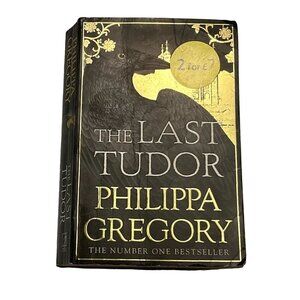 THE LAST TUDOR PAPERBACK BOOK UK EDITION PHILIPPA GREGORY #1 BESTSELLER